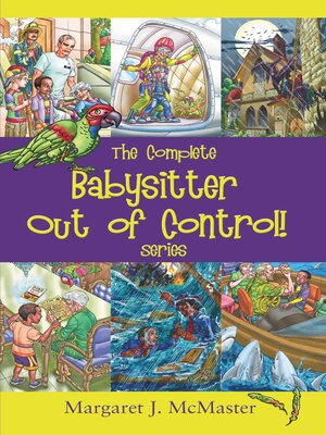 cover image of The Complete Babysitter Out of Control! Series